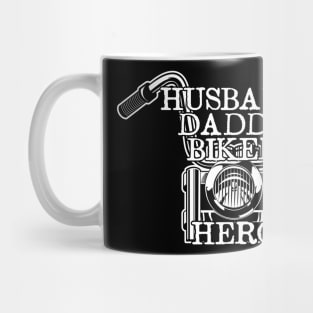 Husband. Daddy. Biker. Hero. Mug